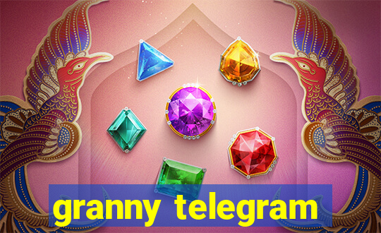 granny telegram